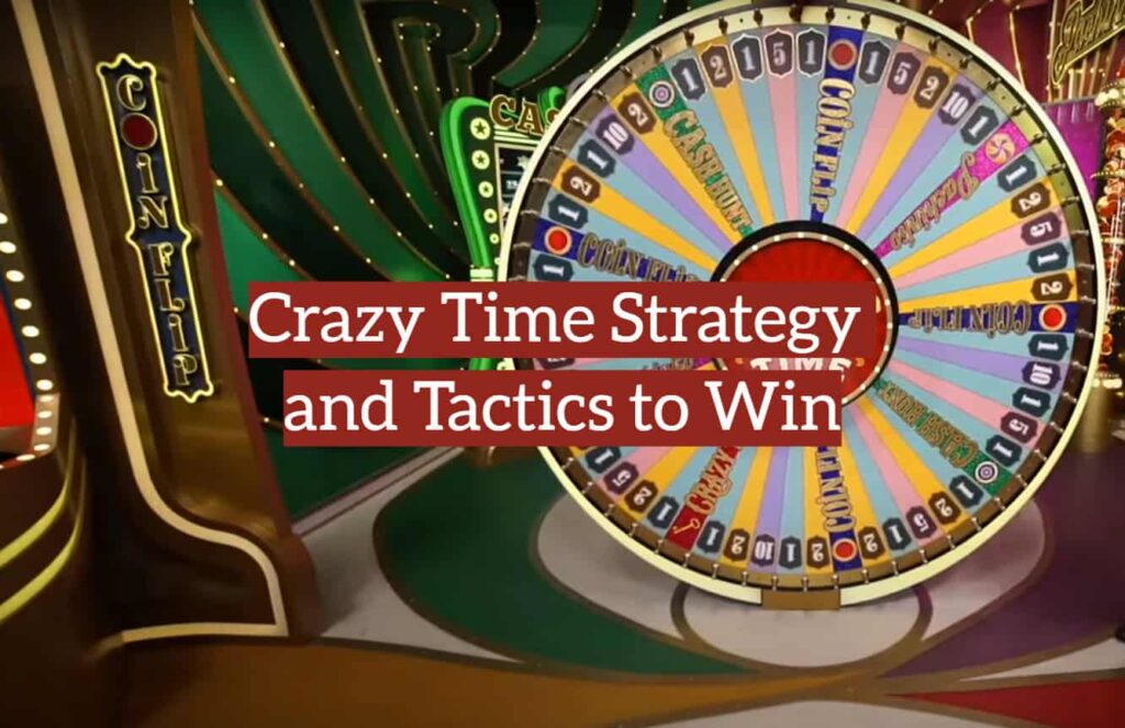 crazy time best strategy